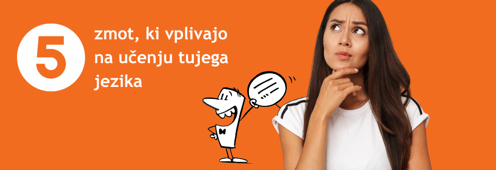 Lingula I Pet zmot pri učenju tujega jezika